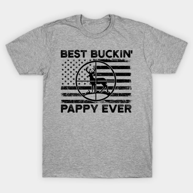 Funny Hunting Clothes for Dad Best Bucking Pappy Ever T-Shirt by mittievance